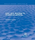 Cover: Law and Society in Classical Athens (Routledge Revivals) - Routledge