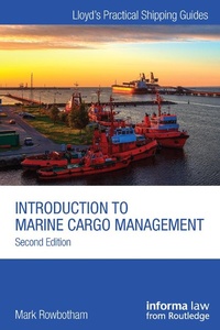 Abbildung von: Introduction to Marine Cargo Management - Informa Law
