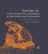 Enlarge image Cover: Gender & Social Protection Strategies in the Informal Economy - Routledge India