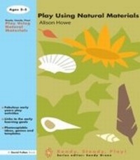 Enlarge image Cover: Play using Natural Materials - David Fulton Publishers Ltd