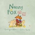 Cover: Nanny Fox and the Three Little Pigs - Orion Children's Books