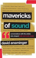 Cover: Mavericks of Sound - Rowman & Littlefield Publishers