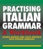 Cover: Practising Italian Grammar - Hodder Arnold