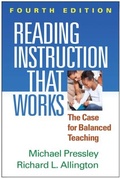 Cover: Reading Instruction That Works, Fourth Edition - Guilford Press
