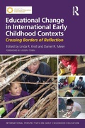 Cover: Educational Change in International Early Childhood Contexts - Routledge