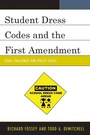 Cover: Student Dress Codes and the First Amendment - Rowman & Littlefield Publishers