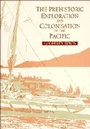 Cover: The Prehistoric Exploration and Colonisation of the Pacific - Cambridge University Press