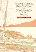 Cover: The Prehistoric Exploration and Colonisation of the Pacific - Cambridge University Press