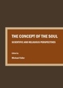 Cover: Concept of the Soul - Cambridge Scholars Publishing
