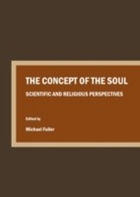 Enlarge image Cover: Concept of the Soul - Cambridge Scholars Publishing