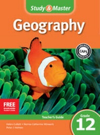 Enlarge image Cover: Study & Master Geography Teacher's Guide Grade 12 English - Cambridge University Press