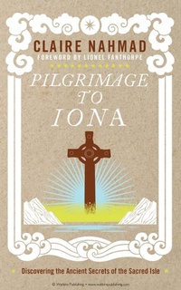 Abbildung von: Pilgrimage to Iona - Watkins Publishing