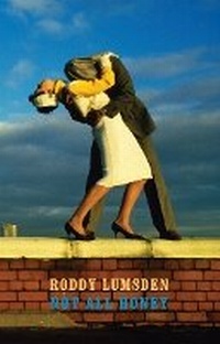 Enlarge image Cover: Not All Honey - Bloodaxe Books Ltd