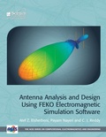 Cover: Antenna Analysis and Design using FEKO Electromagnetic Simulation Software - SciTech Publishing Inc