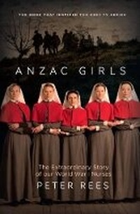 Abbildung von: The Anzac Girls - Allen & Unwin