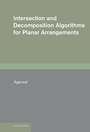 Cover: Intersection and Decomposition Algorithms for Planar Arrangements - Cambridge University Press