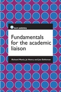 Cover: Fundamentals for the Academic Liaison - Facet Publishing