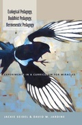 Cover: Ecological Pedagogy, Buddhist Pedagogy, Hermeneutic Pedagogy - Peter Lang Verlag