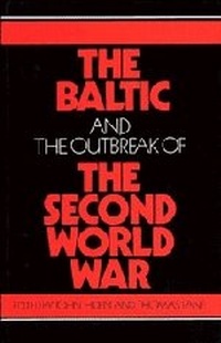 Enlarge image Cover: The Baltic and the Outbreak of the Second World War - Cambridge University Press