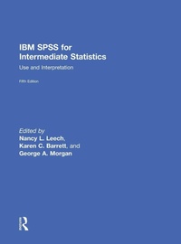Enlarge image Cover: IBM SPSS for Intermediate Statistics - Routledge