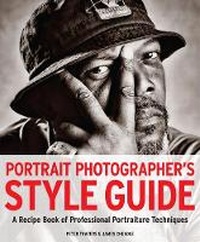 Enlarge image Cover: Portrait PhotographeraEUR (TM)s Style Guide - Apple Press