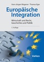 Cover: Europ&auml;ische Integration - Vahlen