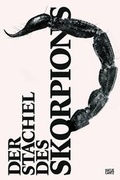 Cover: Der Stachel des Skorpions - Hatje Cantz Verlag