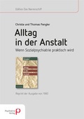 Cover: Alltag in der Anstalt - Psychiatrie Verlag