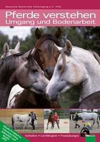 Abbildung von: Pferde verstehen - Umgang und Bodenarbeit - FN Verlag