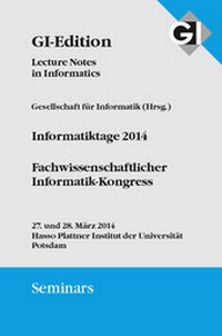Enlarge image Cover: GI LNI Seminars Band 13 Informatiktage 2014 - Köllen