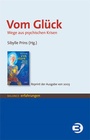 Cover: Vom Glück - BALANCE buch + medien verlag