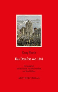 Enlarge image Cover: Das Domfest von 1848 - Aisthesis