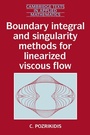 Cover: Boundary Integral and Singularity Methods for Linearized Viscous Flow - Cambridge University Press