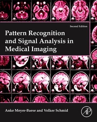 Bild vergrößern Bild: Pattern Recognition and Signal Analysis in Medical Imaging - Academic Press