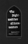 Cover: The Nightwatches of Bonaventura - University of Chicago Press