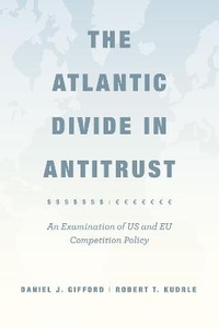 Abbildung von: The Atlantic Divide in Antitrust - University of Chicago Press