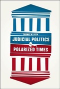 Cover: Judicial Politics in Polarized Times - University of Chicago Press
