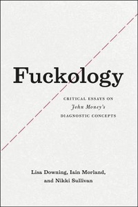 Enlarge image Cover: Fuckology - University of Chicago Press