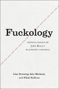 Enlarge image Cover: Fuckology - University of Chicago Press