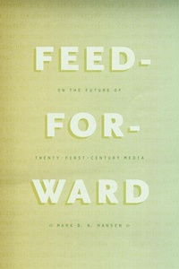 Enlarge image Cover: Feed-Forward - University of Chicago Press