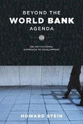 Cover: Beyond the World Bank Agenda - University of Chicago Press