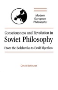 Cover: Consciousness and Revolution in Soviet Philosophy - Cambridge University Press