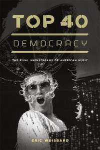 Enlarge image Cover: Top 40 Democracy - University of Chicago Press