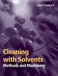 Abbildung von: Cleaning with Solvents - William Andrew Publishing
