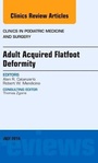 Bild: Adult Acquired Flatfoot Deformity, An Issue of Clinics in Podiatric Medicine and Surgery: Volume 31-3 - Elsevier