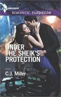 Enlarge image Cover: Under the Sheik's Protection - Harlequin Romantic Suspense