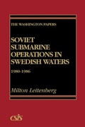 Cover: Soviet Submarine Operations in Swedish Waters - Praeger Publishers Inc