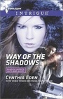 Cover: Way of the Shadows - Harlequin Intrigue