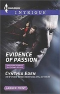 Cover: Evidence of Passion - Harlequin Intrigue Larger Print