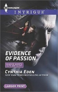 Enlarge image Cover: Evidence of Passion - Harlequin Intrigue Larger Print